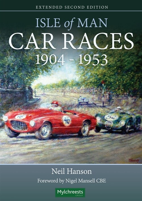 Isle of Man Car Races 1904 - 1953 (Paperback)