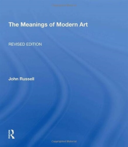 Meanings of Modern Art, Revised (Hardcover)