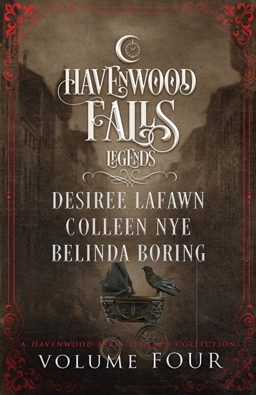 Legends of Havenwood Falls Volume Four (Paperback)