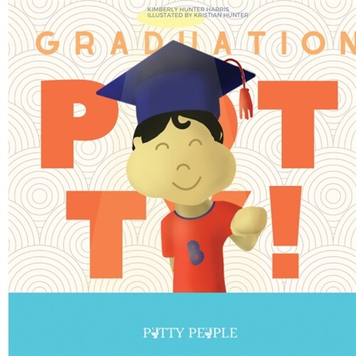 Graduation Potty (Paperback)