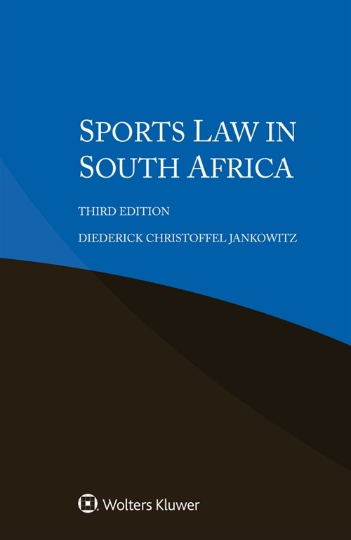 Sports Law in South Africa (Paperback, 3)
