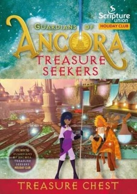 Guardians of Ancora : Treasure Chest (8-11s) (Paperback)