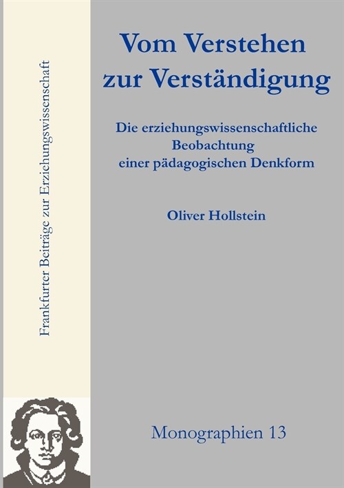 Vom Verstehen zur Verst?digung (Paperback)