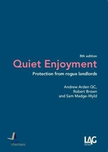 Quiet Enjoyment : Protection from Rogue Landlords (Paperback, 8 Revised edition)