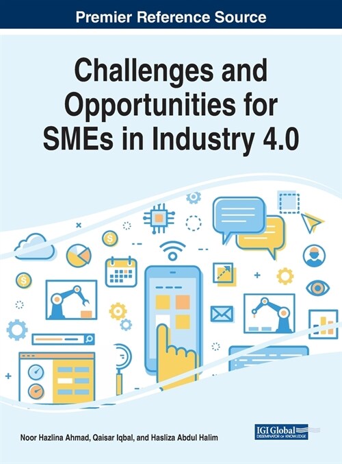 Challenges and Opportunities for SMEs in Industry 4.0 (Hardcover)