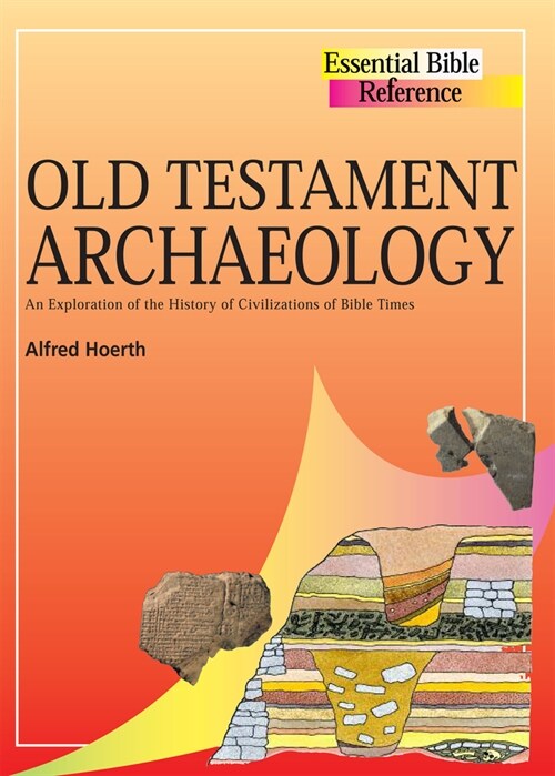 Old Testament Archaeology (Paperback, New ed)