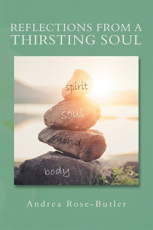 Reflections from a Thirsting Soul (Paperback)