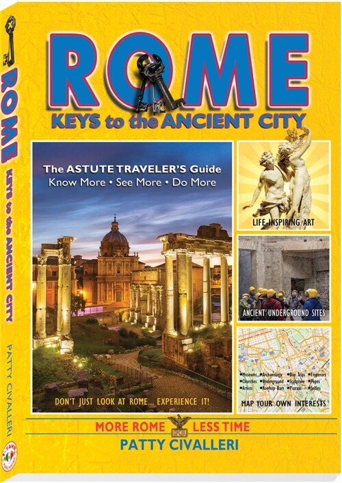 Rome: Keys to the Ancient City (Paperback)