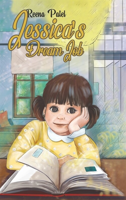 Jessicas Dream Job (Hardcover)