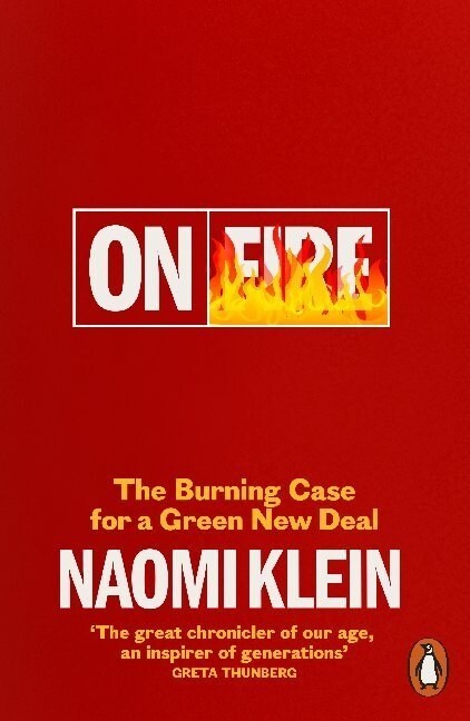On Fire : The Burning Case for a Green New Deal (Paperback)