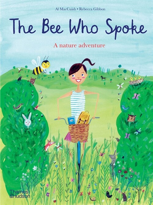 The Bee Who Spoke : A nature adventure (Paperback)