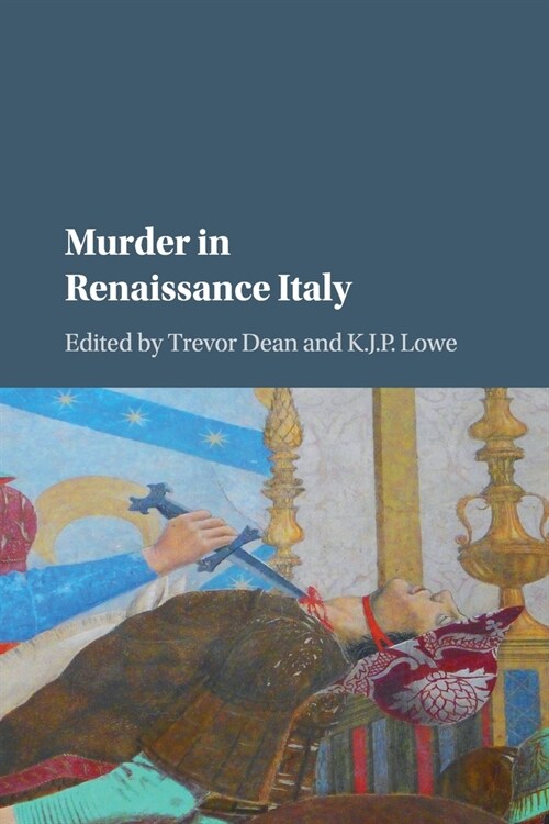 Murder in Renaissance Italy (Paperback)