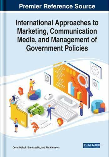 International Approaches to Marketing, Communication Media, and Management of Government Policies (Hardcover)