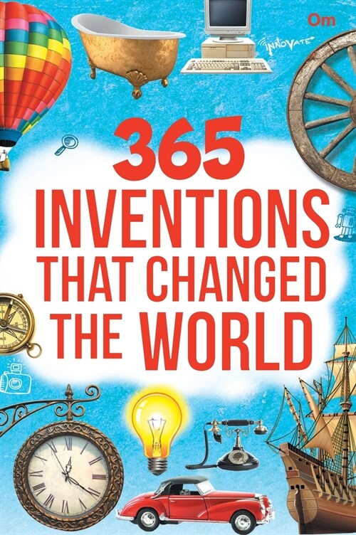 365 Invention That Changed the World (Hardcover)