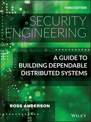 Security Engineering: A Guide to Building Dependable Distributed Systems (Hardcover, 3)