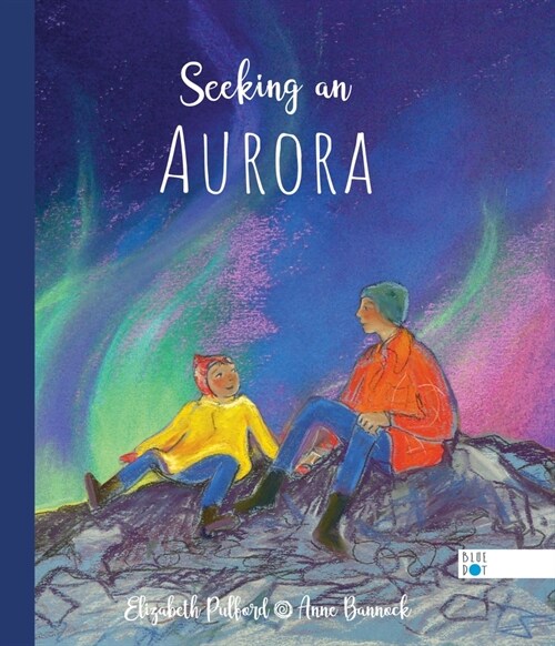 Seeking an Aurora (Hardcover)