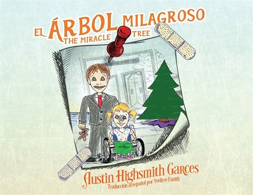 El 햞bol Milagroso: The Miracle Tree (Paperback)