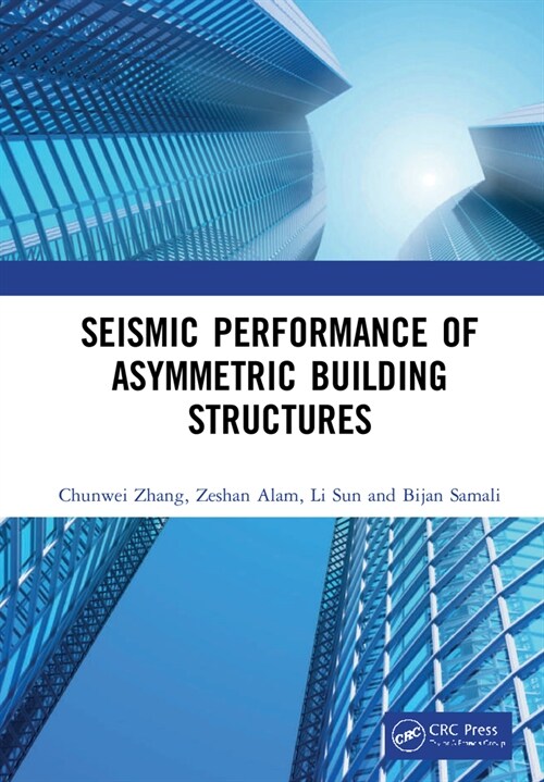 Seismic Performance of Asymmetric Building Structures (Hardcover)