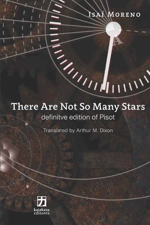 There Are Not So Many Stars: Definitive Edition of Pisot (Paperback)