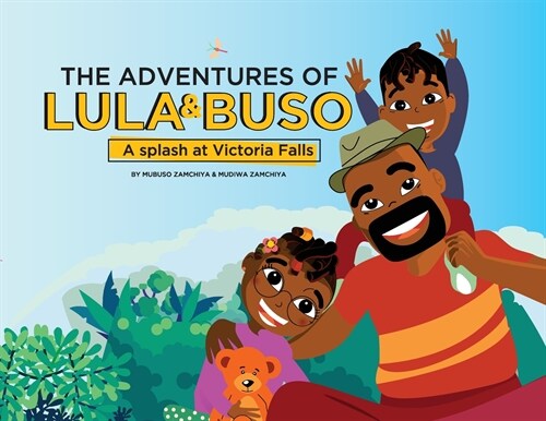 The Adventures of Lula & Buso: A Splash at Victoria Falls (Paperback)