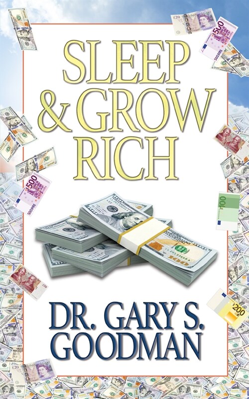 Sleep and Grow Rich (Paperback)