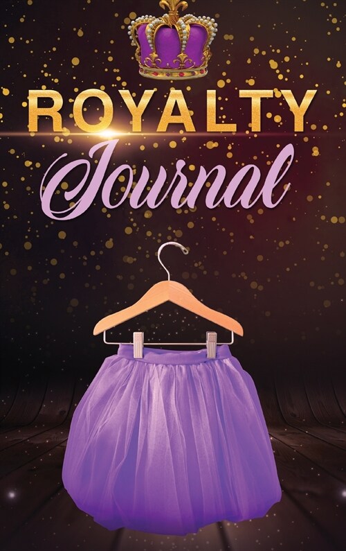 Royalty Journal (Hardcover)