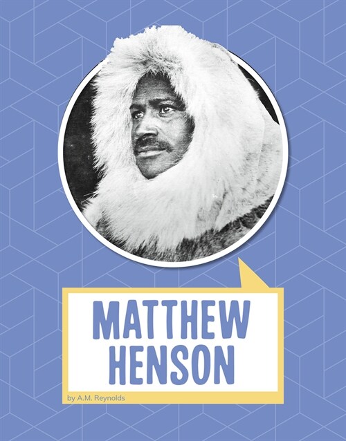 Matthew Henson (Hardcover)