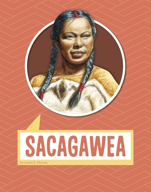 Sacagawea (Hardcover)