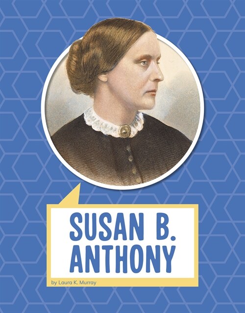 Susan B. Anthony (Hardcover)