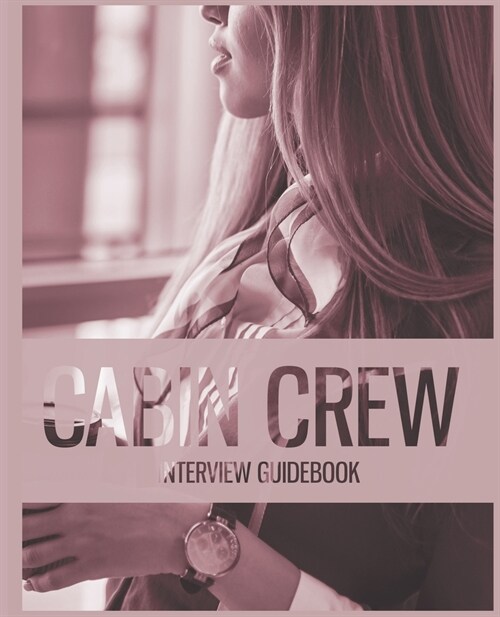 Cabin Crew Guidebook - Essential Introduction (Paperback)