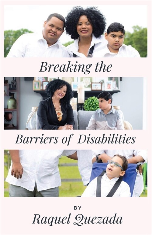Breaking the Barriers of Disabilities (Paperback)
