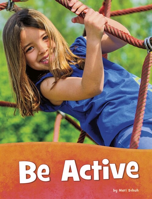 Be Active (Hardcover)