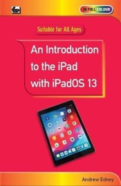 An Introduction to the iPad with iPadOS 13 (Paperback)