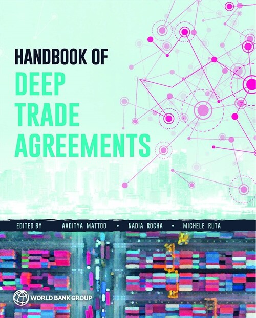 Handbook of Deep Trade Agreements (Paperback)