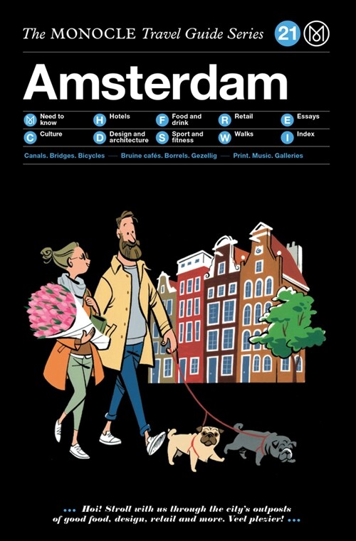 The Monocle Travel Guide to Amsterdam: Updated Version (Hardcover)