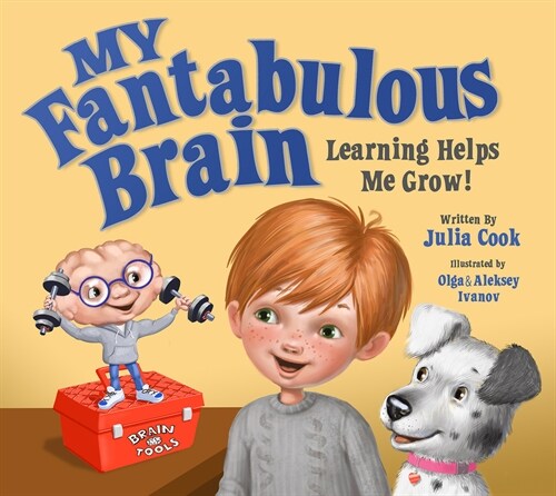 My Fantabulous Brain: Learning Helps Me Grow! (Paperback)