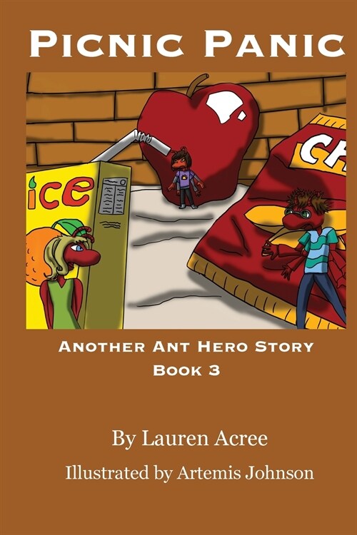 Picnic Panic: Another Ant Hero Story (Paperback)