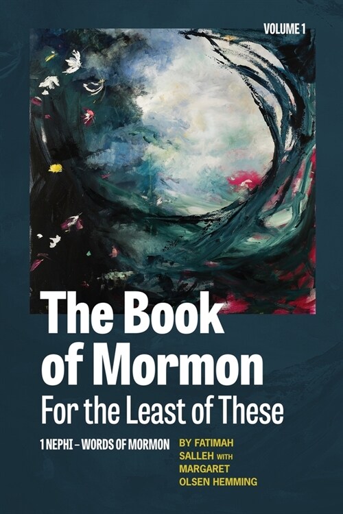 The Book of Mormon for the Least of These, Volume 1 (Paperback)