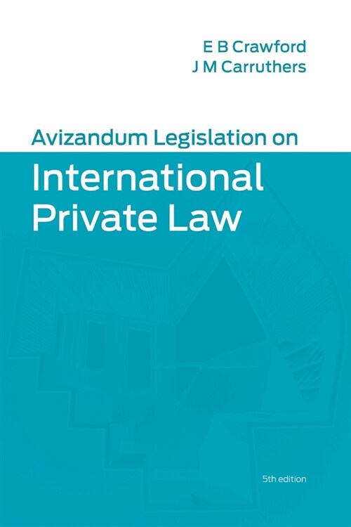 Avizandum Legislation on International Private Law (Paperback, 5 ed)