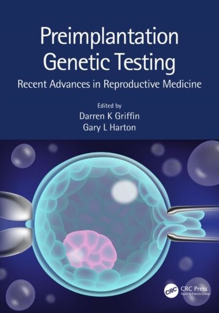 Preimplantation Genetic Testing : Recent Advances in Reproductive Medicine (Paperback)