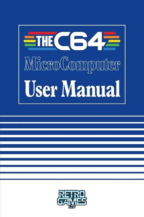 THEC64 MicroComputer User Manual (Paperback)