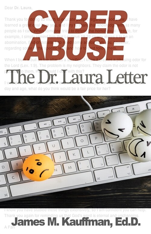 Cyber Abuse: The Dr. Laura Letter (Paperback)