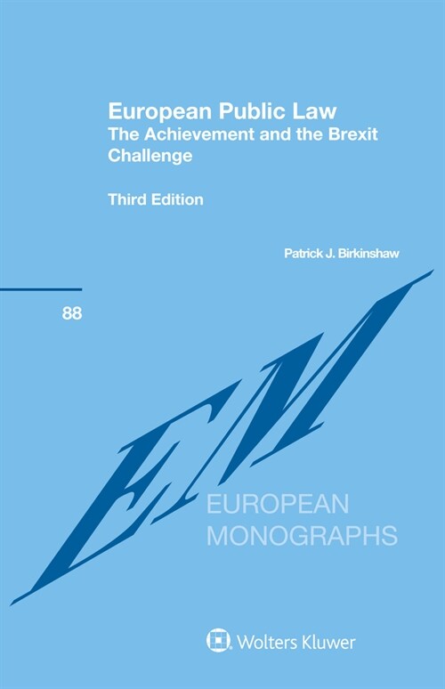 European Public Law: The Achievement and the Brexit Challenge (Hardcover, 3)