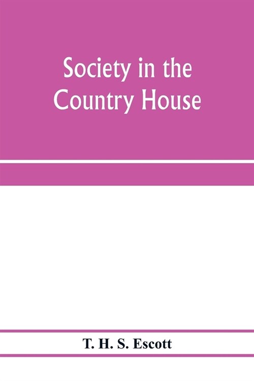 Society in the country house (Paperback)