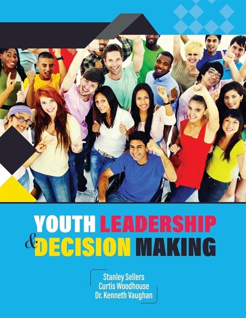 Youth Leadership and Decision Making (Paperback)