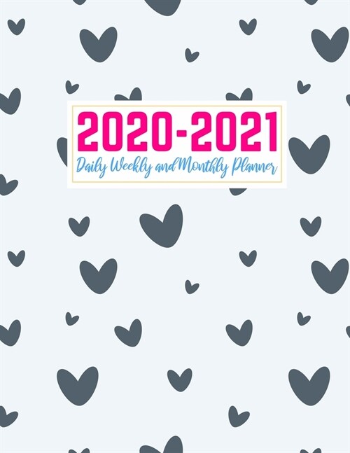 2020-2021 Daily Weekly and Monthly Planner: Nifty Two Year Jan 1, 2020 - Dec 31, 2021 Calendar Organizer and Appointment Schedule Agenda Journal for P (Paperback)