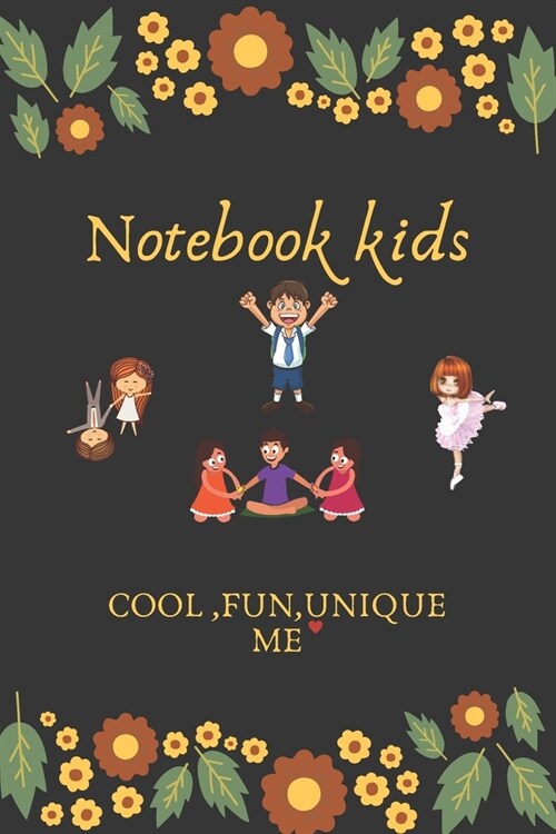 notebook kids: Writing Drawing Journal For Kids (Paperback)