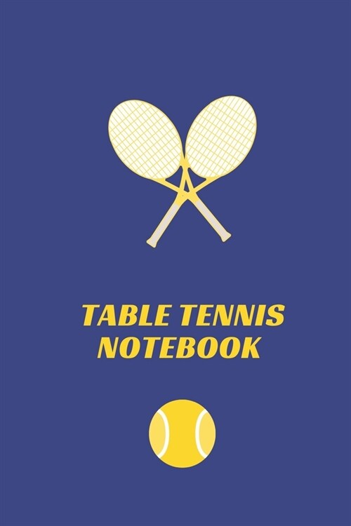 Table Tennis Composition Notebook: Perfect Gift for Table Tennis Players - Gift for Table Tennis Players And Ping Pong Lovers - Gift for Table Tennis (Paperback)