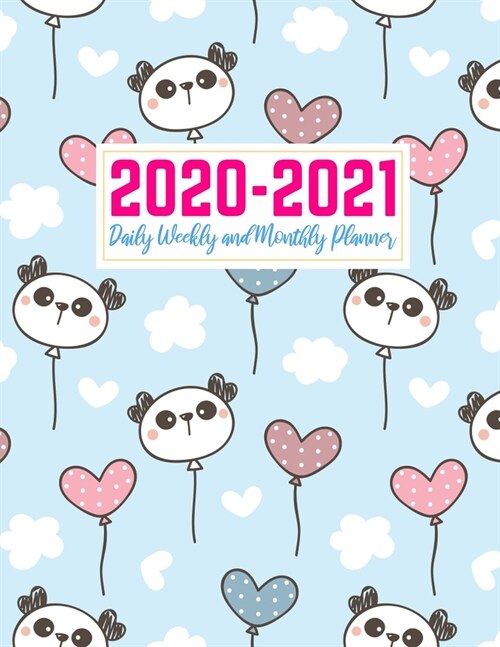 2020-2021 Daily Weekly and Monthly Planner: Cute Two Year Jan 1, 2020 - Dec 31, 2021 Calendar Organizer and Appointment Schedule Agenda Journal for Pe (Paperback)