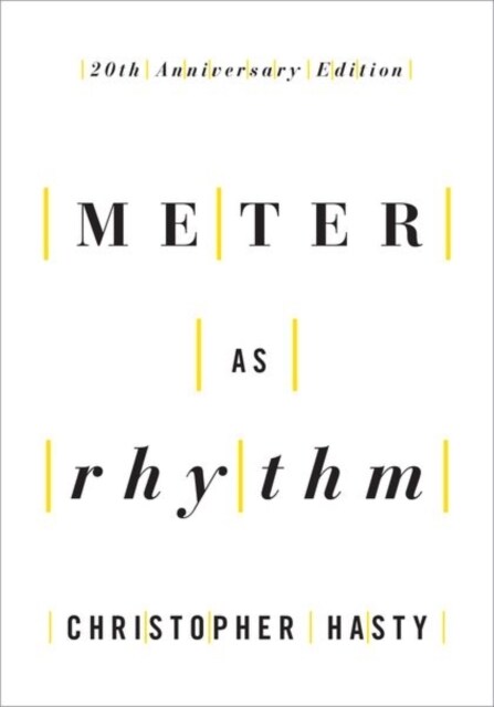 Meter as Rhythm: 20th Anniversary Edition (Paperback)